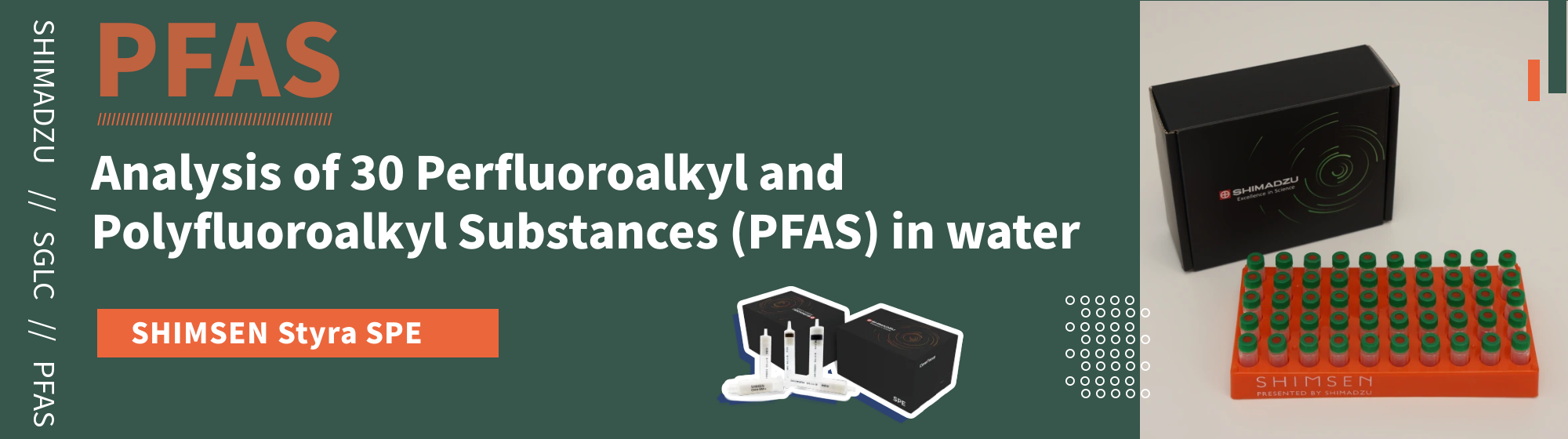 Analysis of 30 Perfluoroalkyl and Polyfluoroalkyl Substances (PFAS) in water