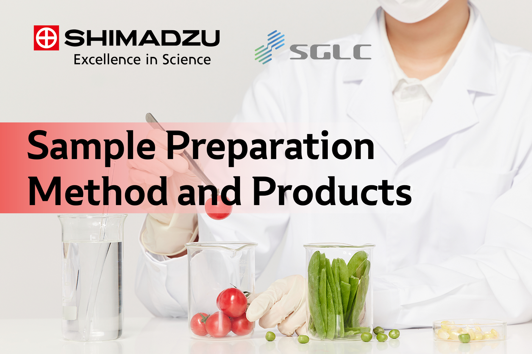 Sample Preparation  Method and  Products