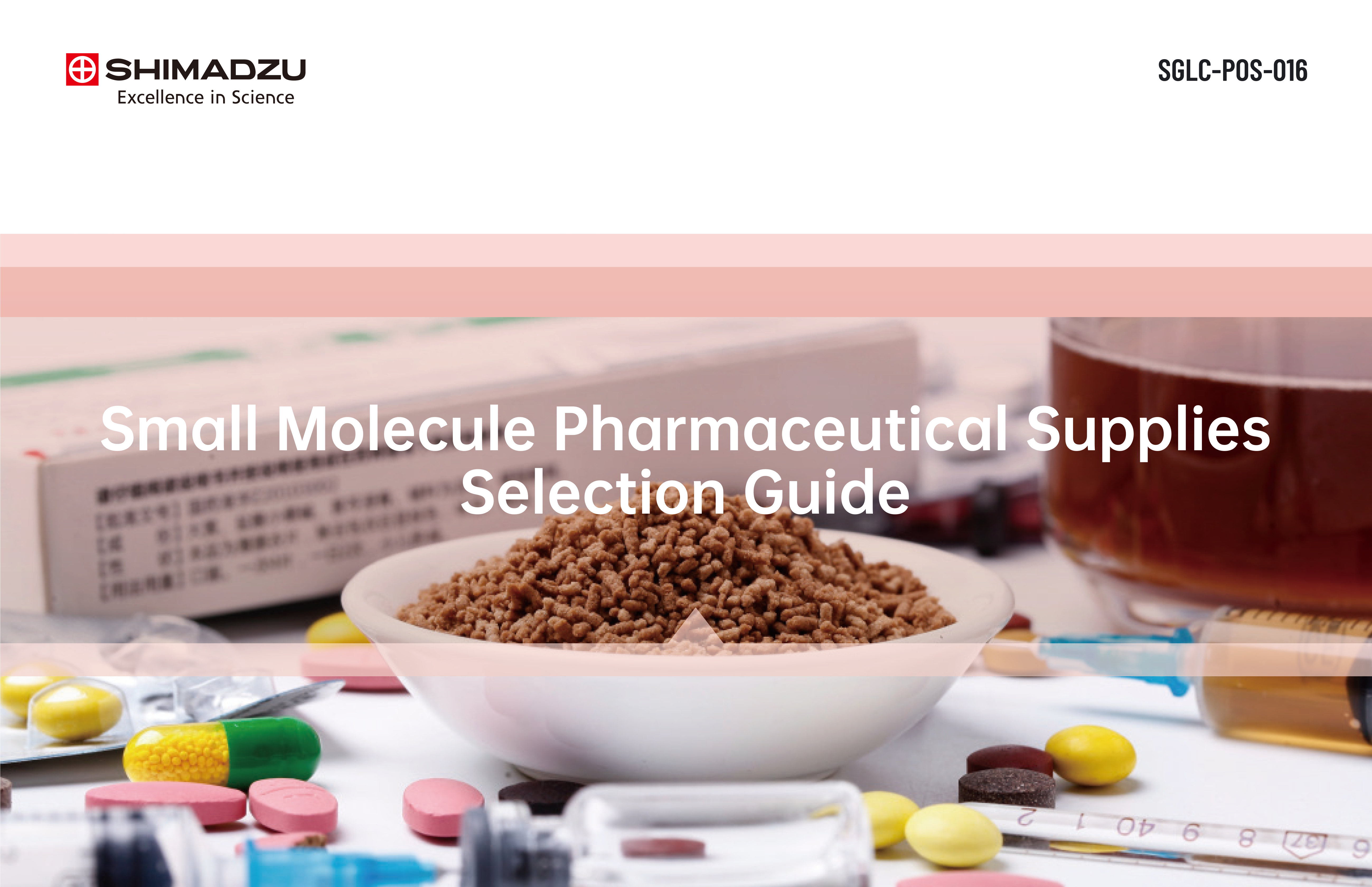 Small Molecule Pharmaceutical Supplies Selection Guide
